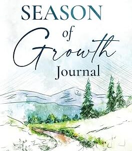 Season of growth journal